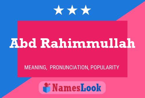 Abd Rahimmullah Name Poster