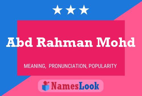 Abd Rahman Mohd Name Poster