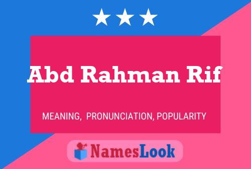 Abd Rahman Rif Name Poster