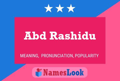 Abd Rashidu Name Poster