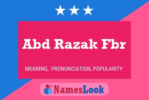 Abd Razak Fbr Name Poster