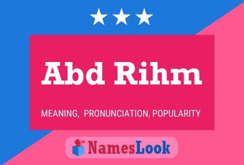 Abd Rihm Name Poster