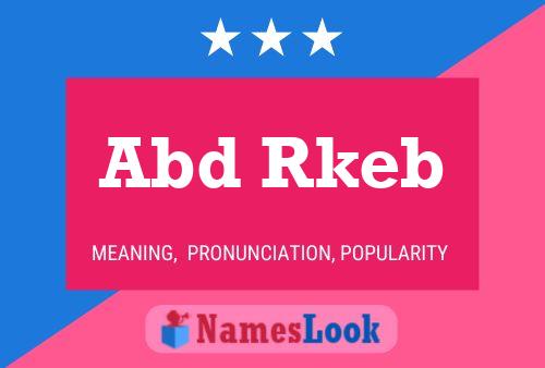 Abd Rkeb Name Poster