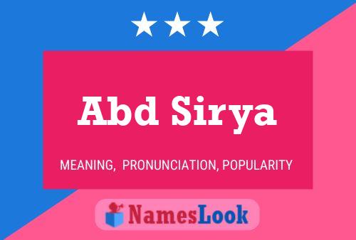 Abd Sirya Name Poster