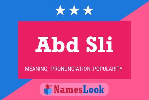 Abd Sli Name Poster