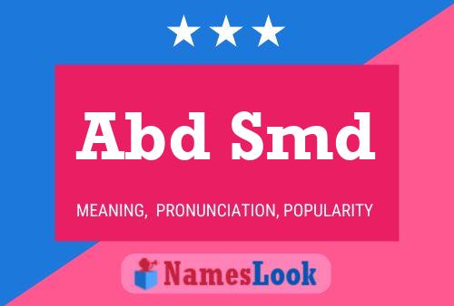 Abd Smd Name Poster