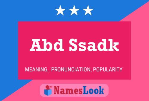 Abd Ssadk Name Poster