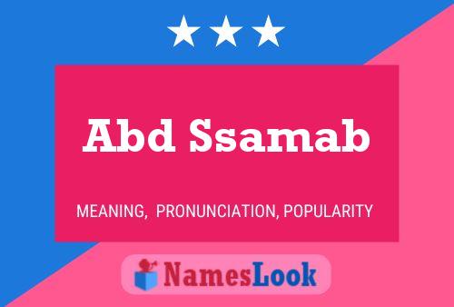 Abd Ssamab Name Poster