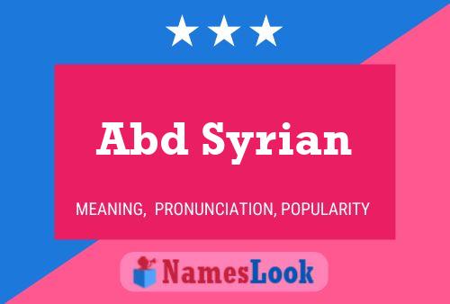 Abd Syrian Name Poster