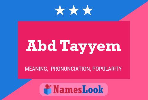 Abd Tayyem Name Poster