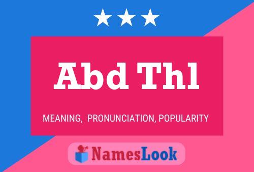 Abd Thl Name Poster