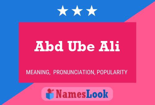 Abd Ube Ali Name Poster