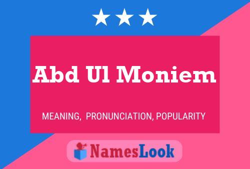 Abd Ul Moniem Name Poster