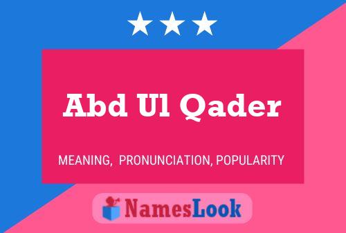 Abd Ul Qader Name Poster