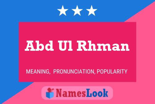 Abd Ul Rhman Name Poster