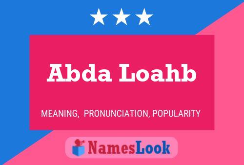 Abda Loahb Name Poster