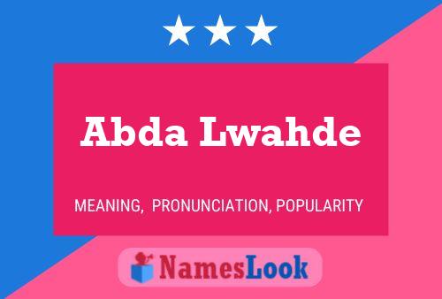 Abda Lwahde Name Poster