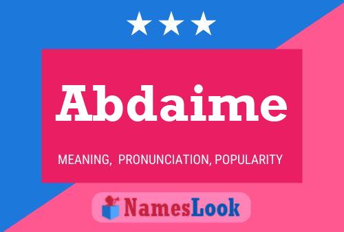 Abdaime Name Poster