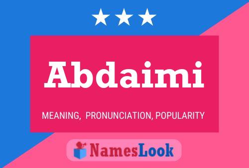 Abdaimi Name Poster