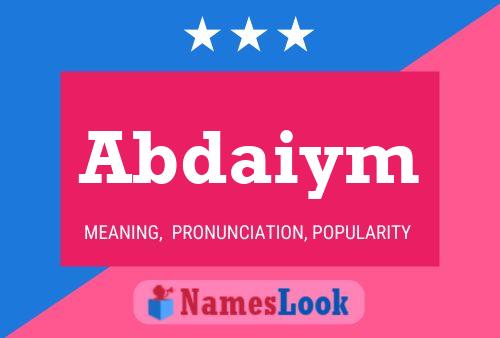 Abdaiym Name Poster