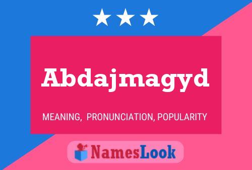 Abdajmagyd Name Poster