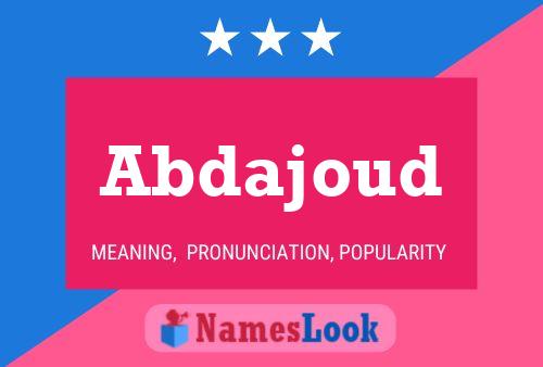 Abdajoud Name Poster