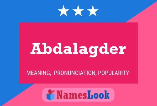 Abdalagder Name Poster