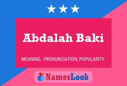 Abdalah Baki Name Poster