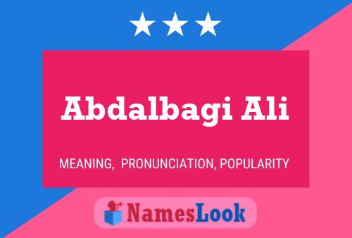 Abdalbagi Ali Name Poster