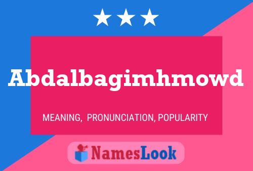 Abdalbagimhmowd Name Poster