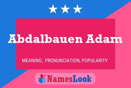 Abdalbauen Adam Name Poster