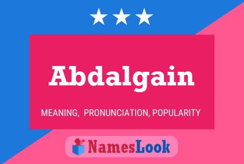 Abdalgain Name Poster