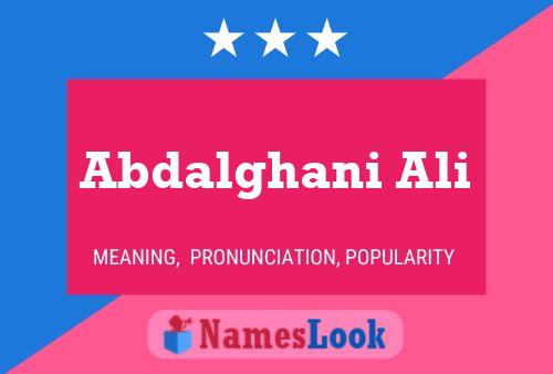 Abdalghani Ali Name Poster