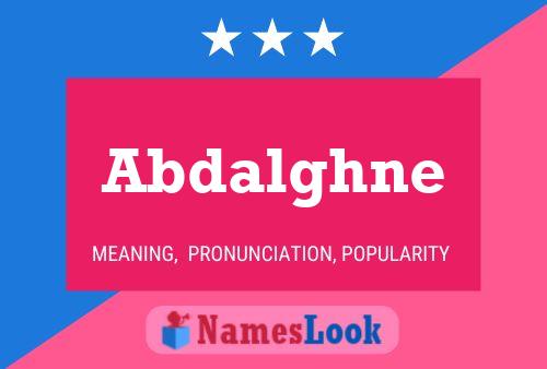 Abdalghne Name Poster