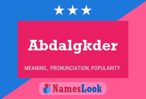 Abdalgkder Name Poster