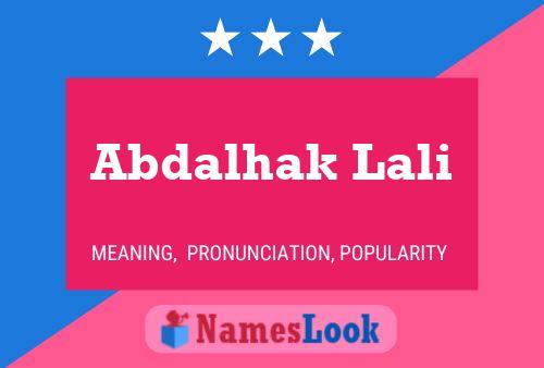 Abdalhak Lali Name Poster