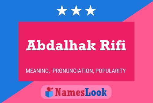 Abdalhak Rifi Name Poster