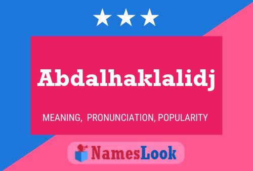 Abdalhaklalidj Name Poster