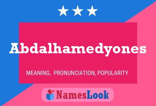 Abdalhamedyones Name Poster