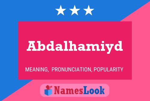 Abdalhamiyd Name Poster