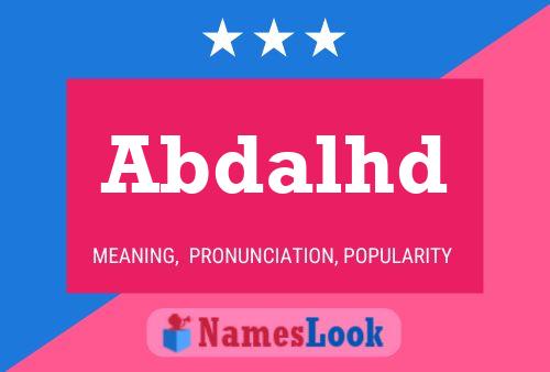 Abdalhd Name Poster