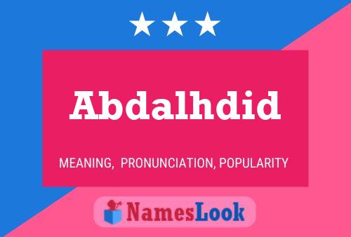 Abdalhdid Name Poster