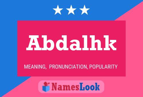 Abdalhk Name Poster