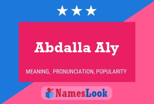 Abdalla Aly Name Poster