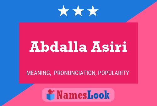 Abdalla Asiri Name Poster