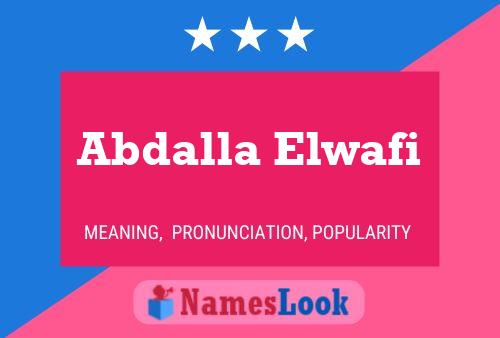 Abdalla Elwafi Name Poster