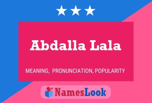 Abdalla Lala Name Poster