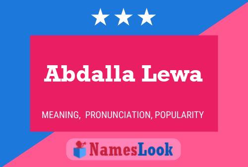 Abdalla Lewa Name Poster