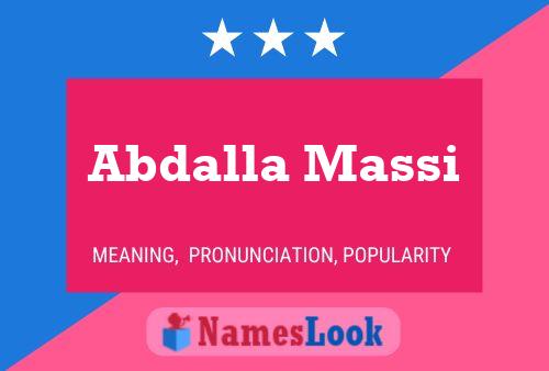 Abdalla Massi Name Poster