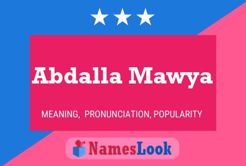 Abdalla Mawya Name Poster